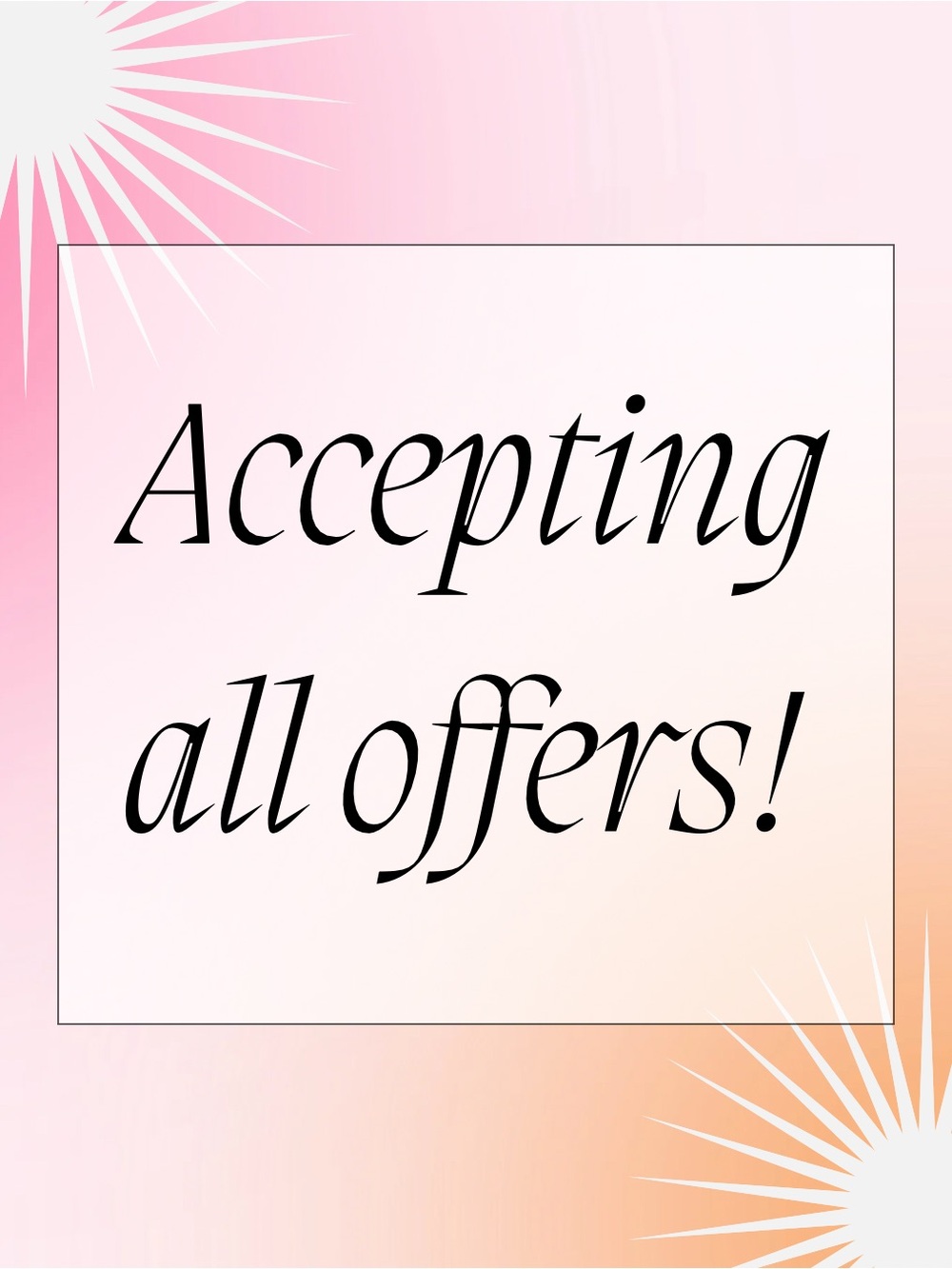 Accepting All Offers